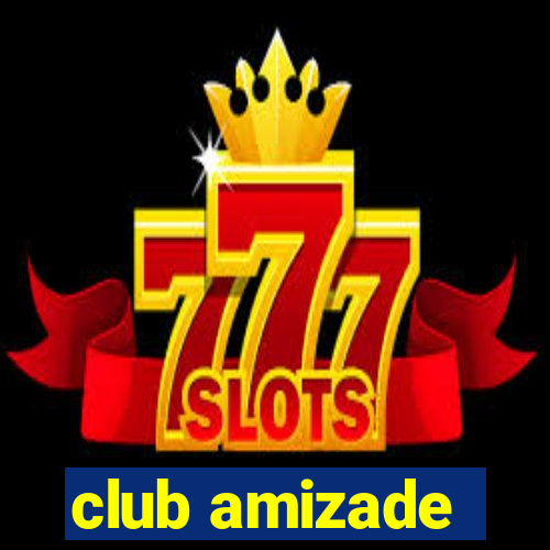 club amizade